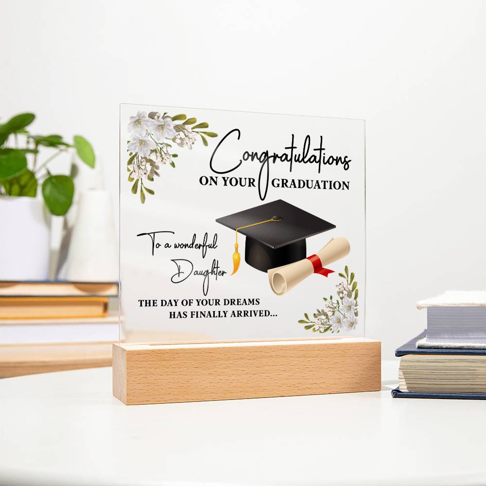 Congratulations Daughter Acrylic Square Plaque - Graduation Gift
