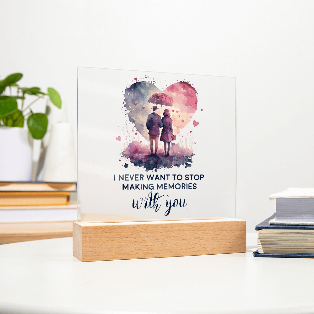 Making Memories With You Acrylic Square Plaque - Anniversary Gift