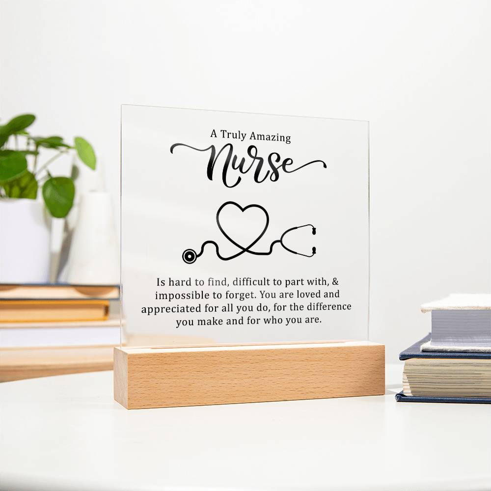 Truly Amazing Nurse Acrylic Square Plaque - Gift for Nurses