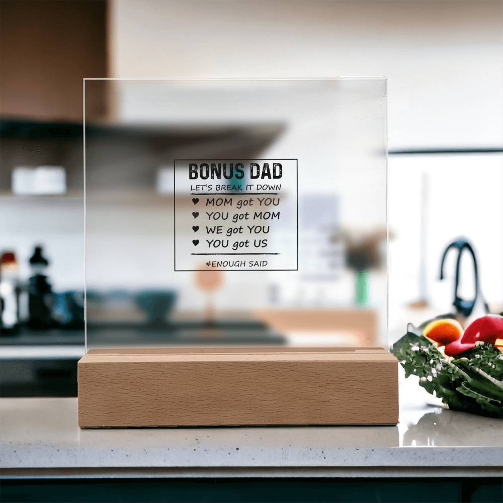 Let's Break It Down Acrylic Square Plaque - Father's Day Gift for Bonus Dad