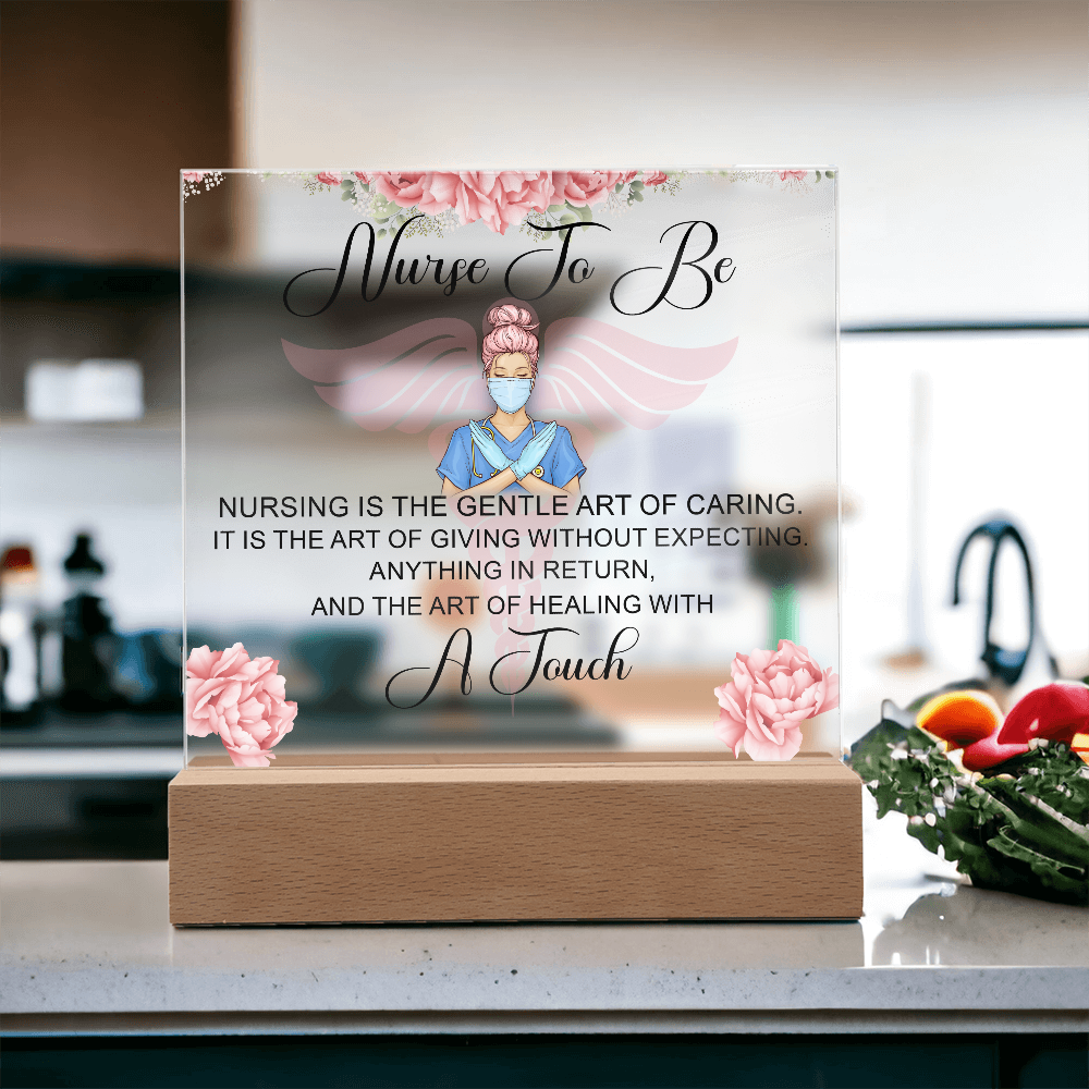 Nurse To Be Acrylic Square Plaque - Gift for Nurses