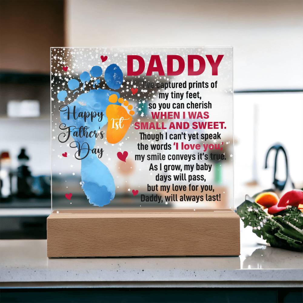 Daddy, Happy First Father's Day — Acrylic Square Plaque