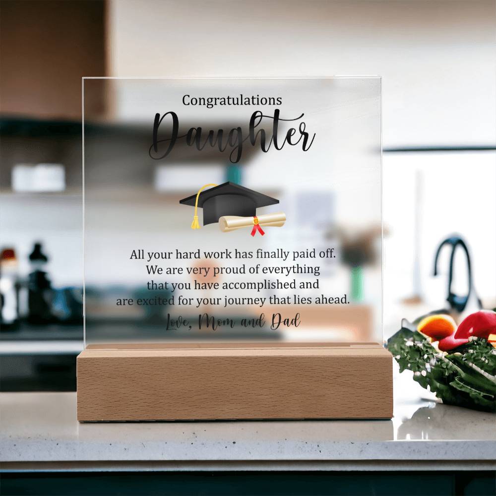 Daughter Acrylic Square Plaque - Graduation Gift for Her