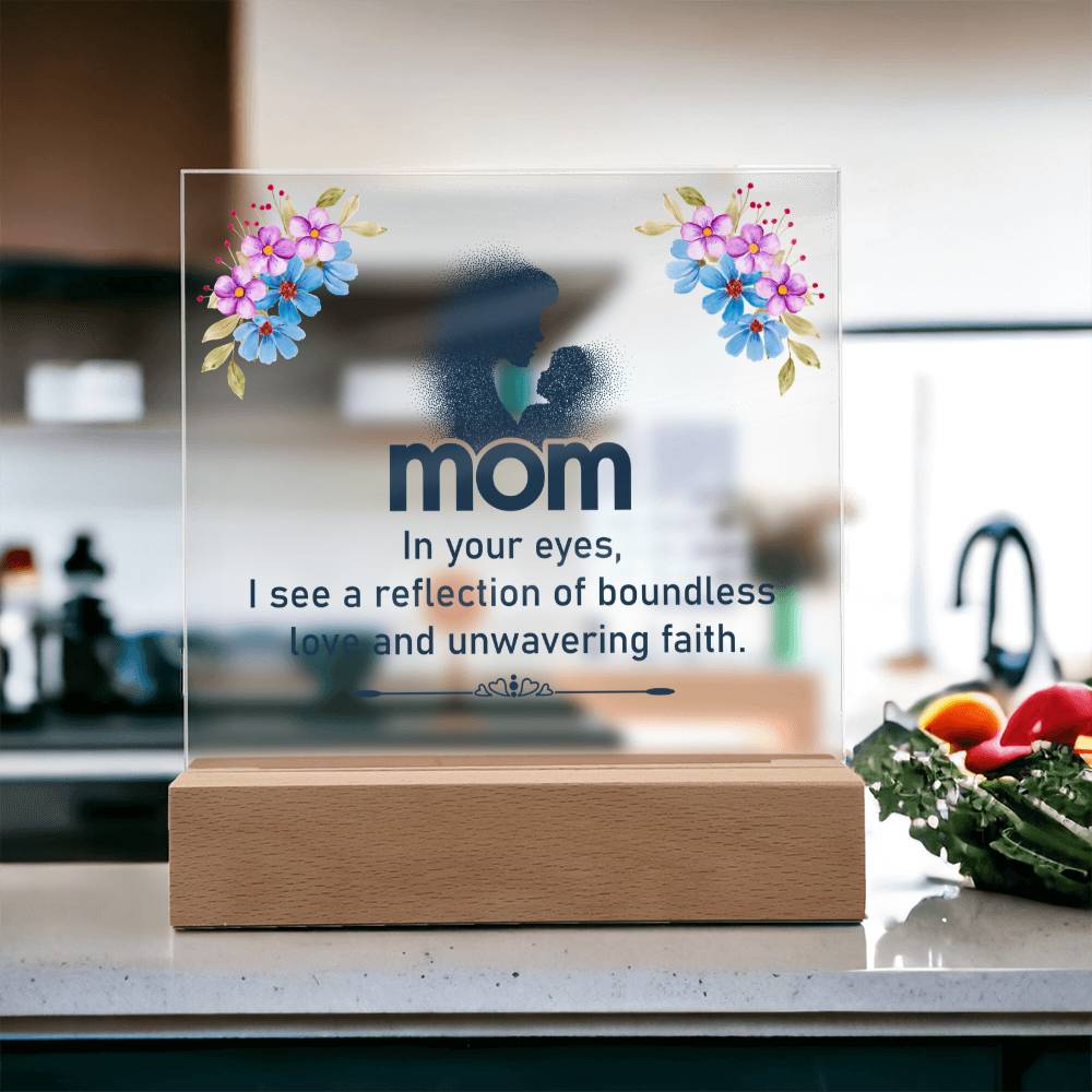 Mom In Your Eyes Acrylic Square Plaque - Mother's Day Gift