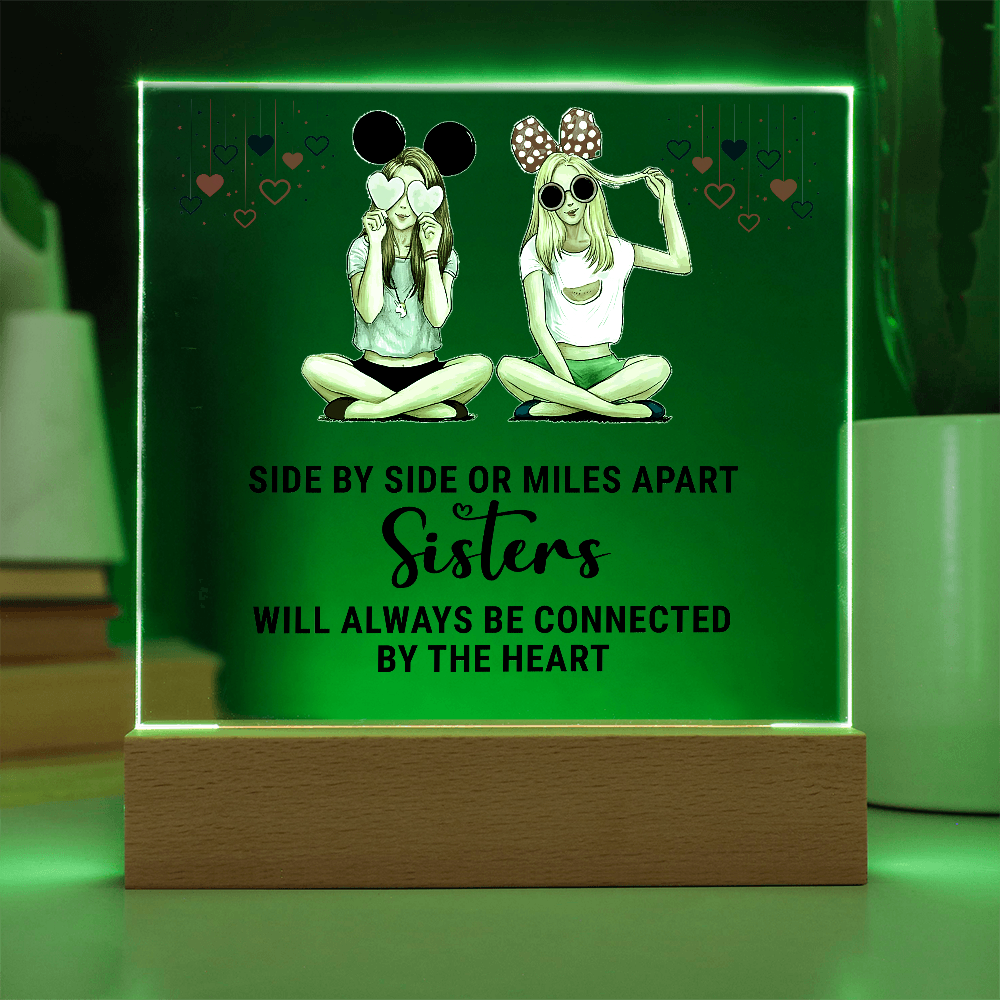 Sisters Side By Side Or Miles Apart Acrylic Square Plaque - Anniversary Gift