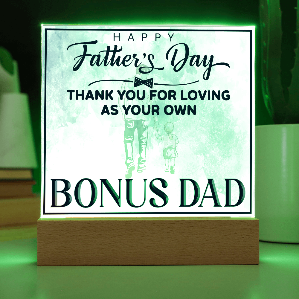 Thank You For Loving As Your Own Acrylic Square Plaque - Father's Day Gift for Bonus Dad
