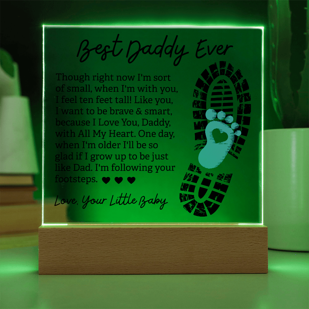 Best Daddy Ever — Acrylic Square Plaque