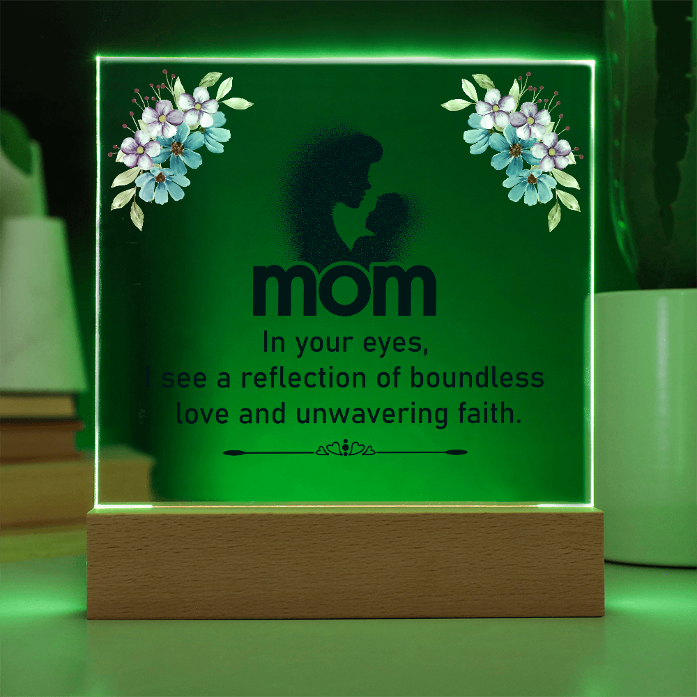 Mom In Your Eyes Acrylic Square Plaque - Mother's Day Gift