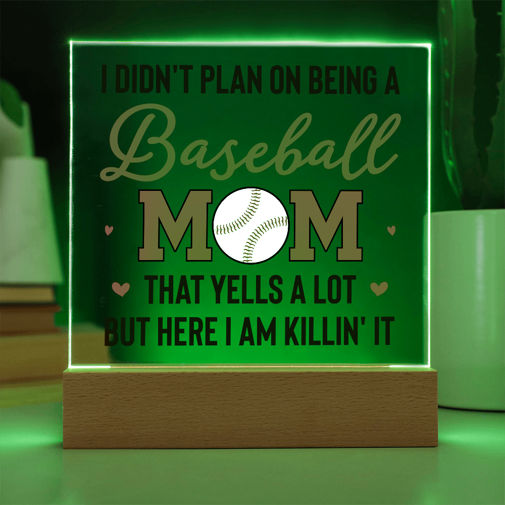 I Didn't Plan On Being A Baseball Mom Acrylic Square Plaque - Mother's Day Gift