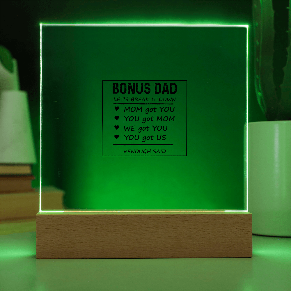 Let's Break It Down Acrylic Square Plaque - Father's Day Gift for Bonus Dad