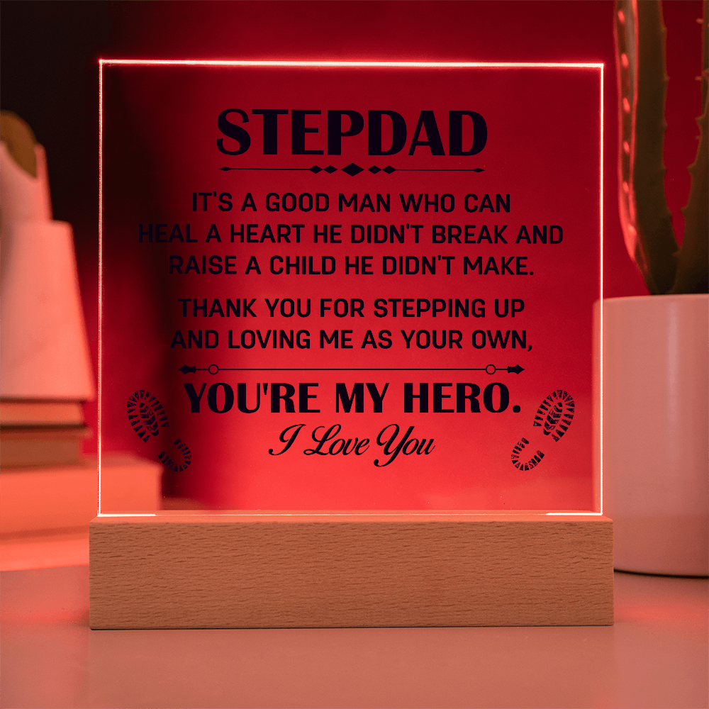 Heal A Heart He Didn't Break Acrylic Square Plaque - Father's Day Gift for Bonus Dad