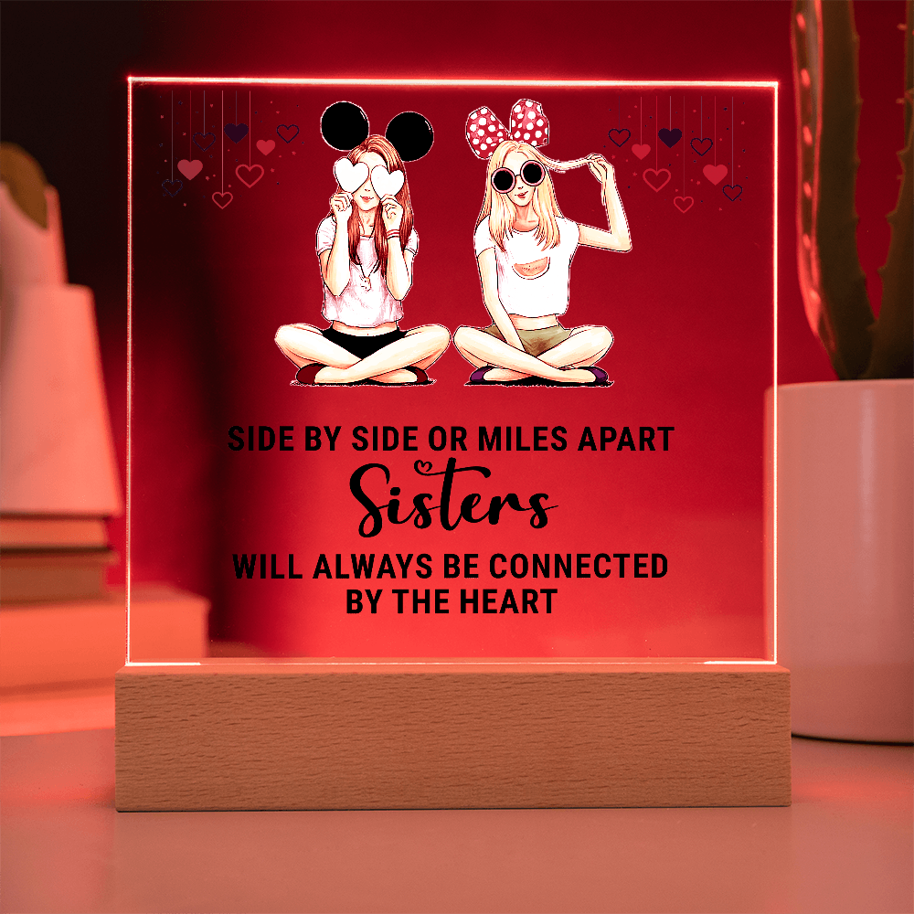 Sisters Side By Side Or Miles Apart Acrylic Square Plaque - Anniversary Gift