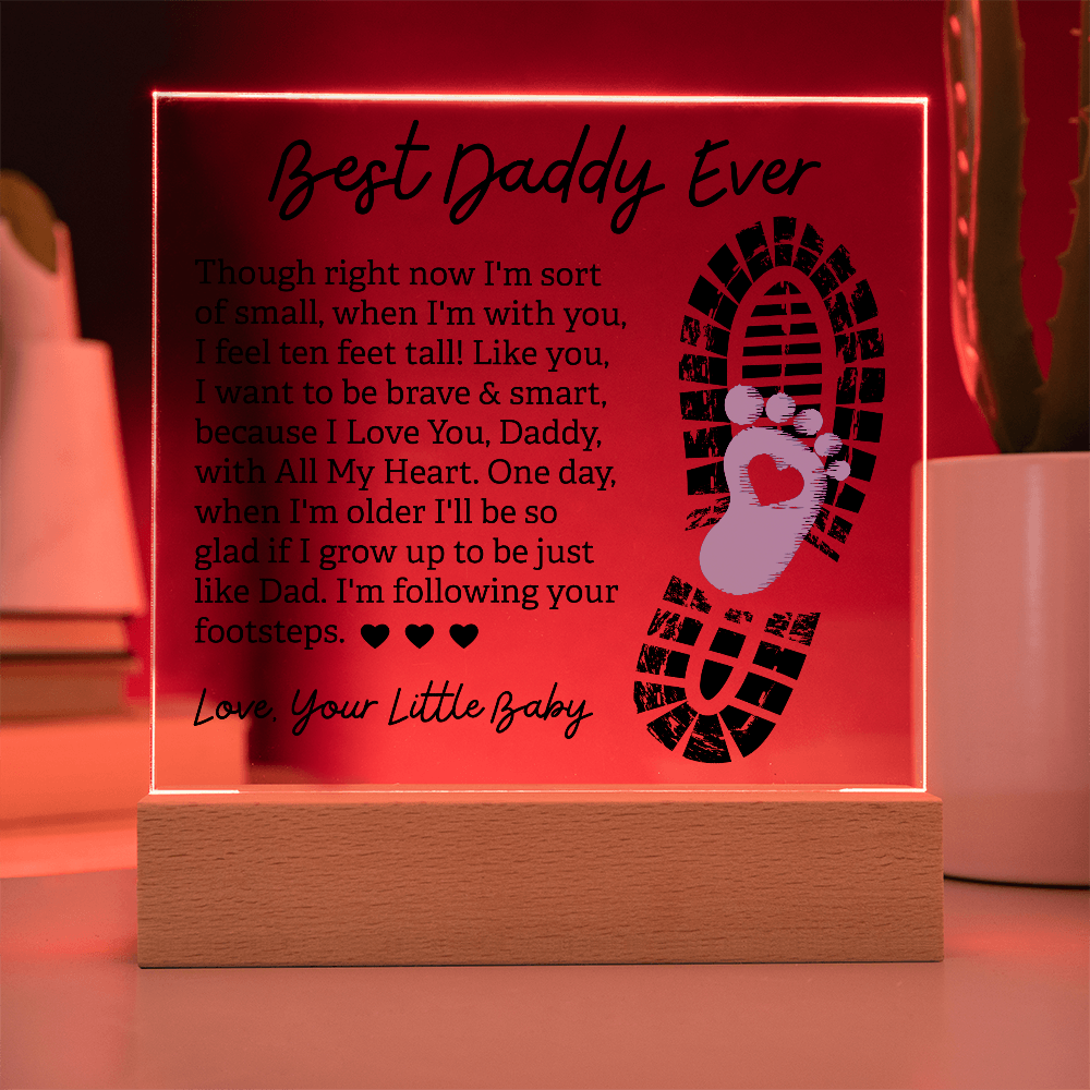 Best Daddy Ever — Acrylic Square Plaque