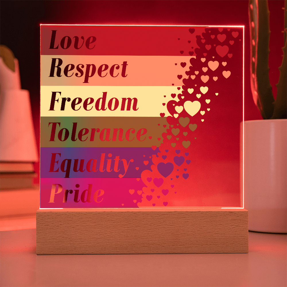 Love Respect Freedom Tolerance Equality Pride Acrylic Square Plaque - Pride Gift
