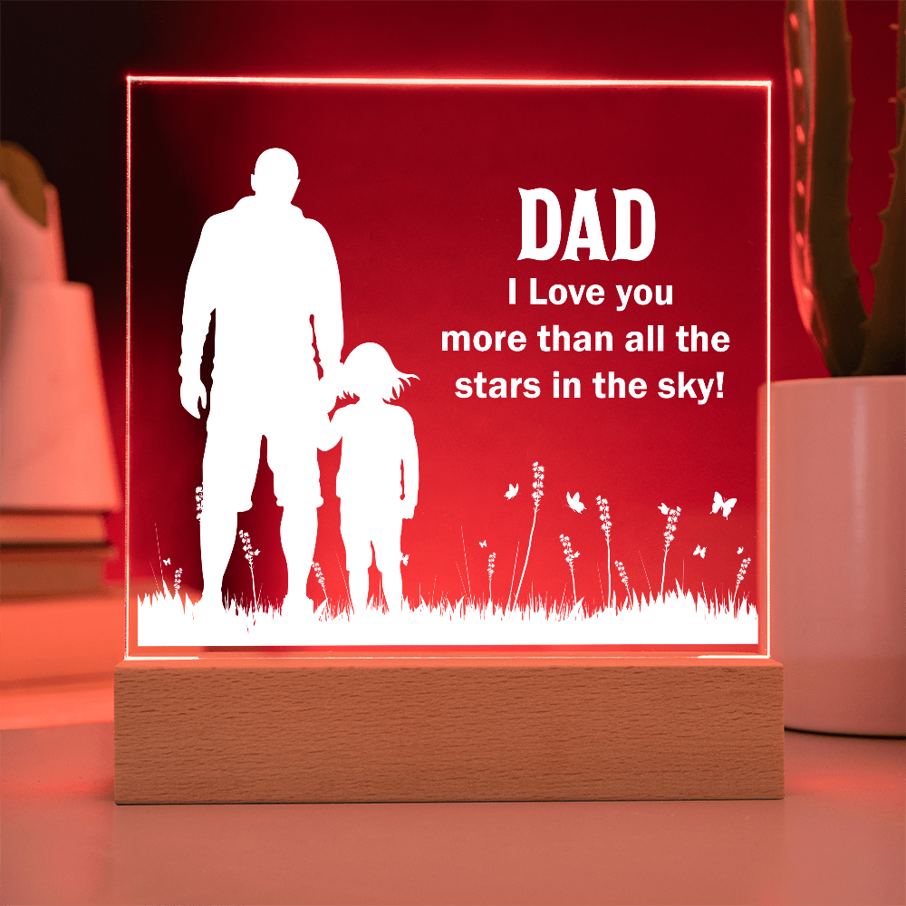 Dad I Love You More Than All The Stars In The Sky Acrylic Square Plaque - Father's Day Gift for Dad