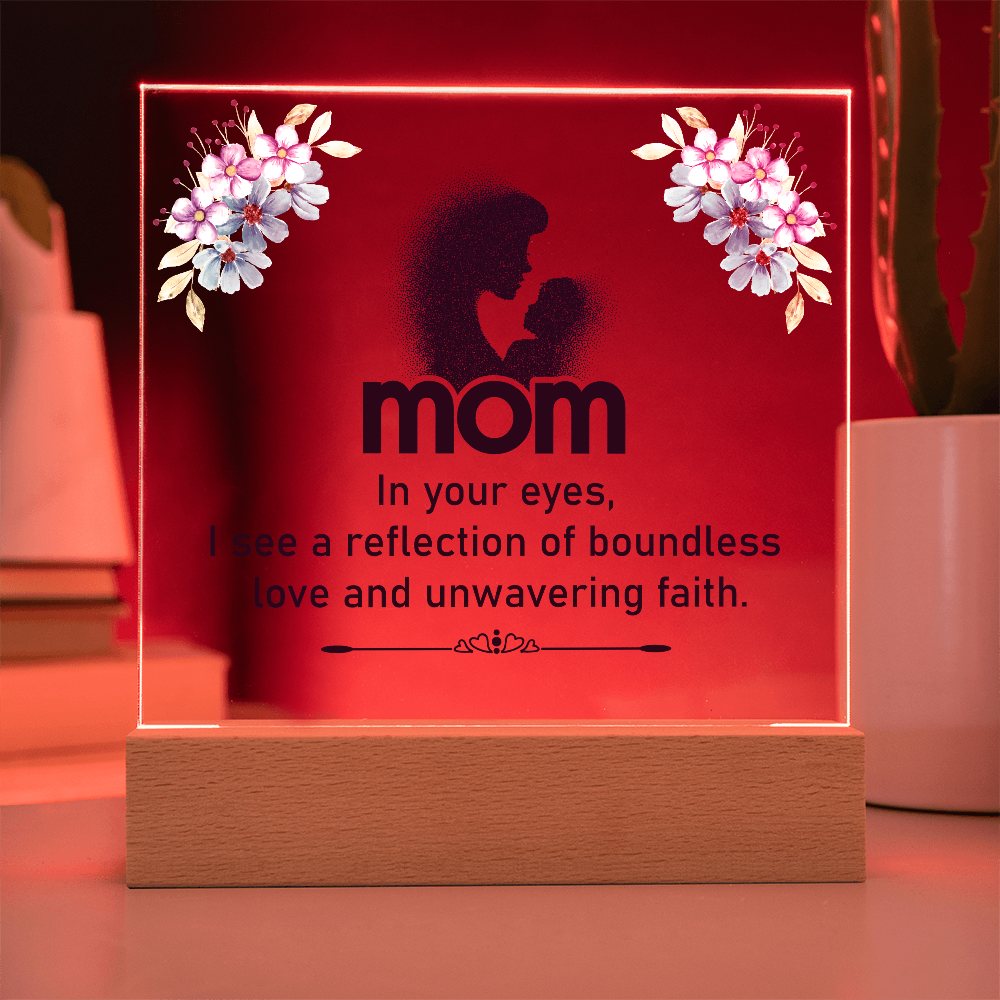 Mom In Your Eyes Acrylic Square Plaque - Mother's Day Gift