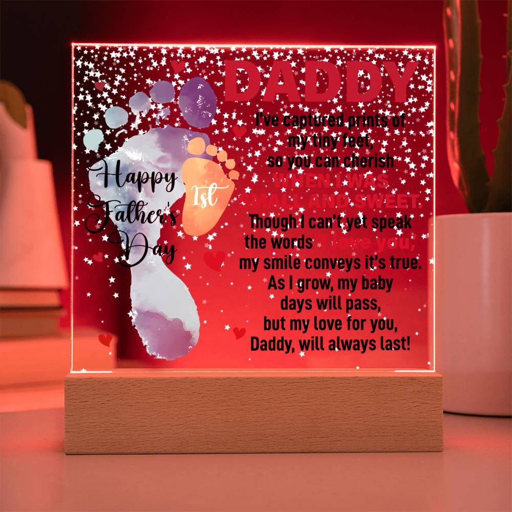 Daddy, Happy First Father's Day — Acrylic Square Plaque
