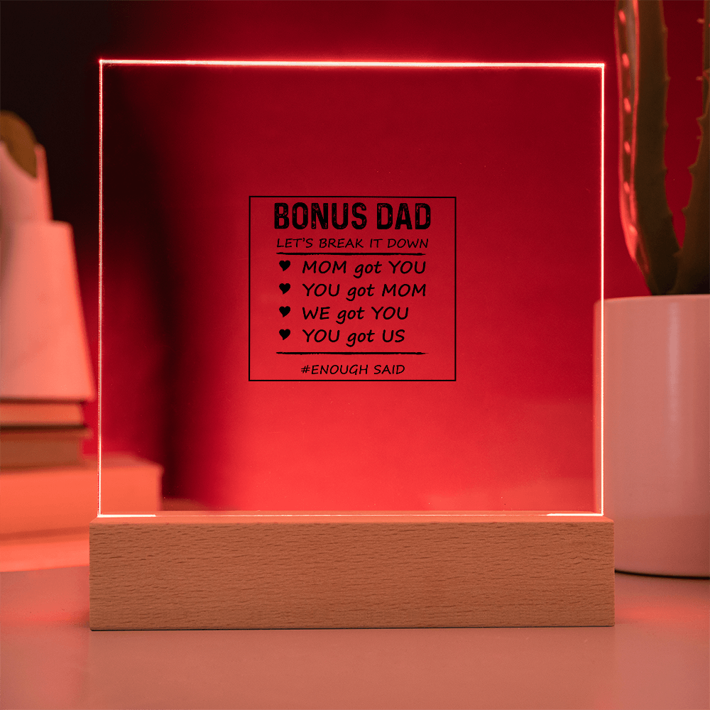 Let's Break It Down Acrylic Square Plaque - Father's Day Gift for Bonus Dad