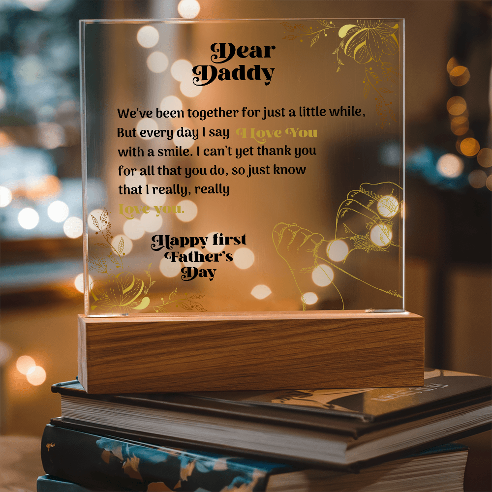 Dear Daddy — Acrylic Square Plaque