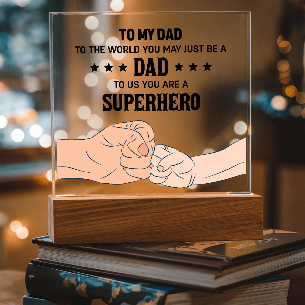 To My Dad Acrylic Square Plaque - Father's Day Gift for Dad
