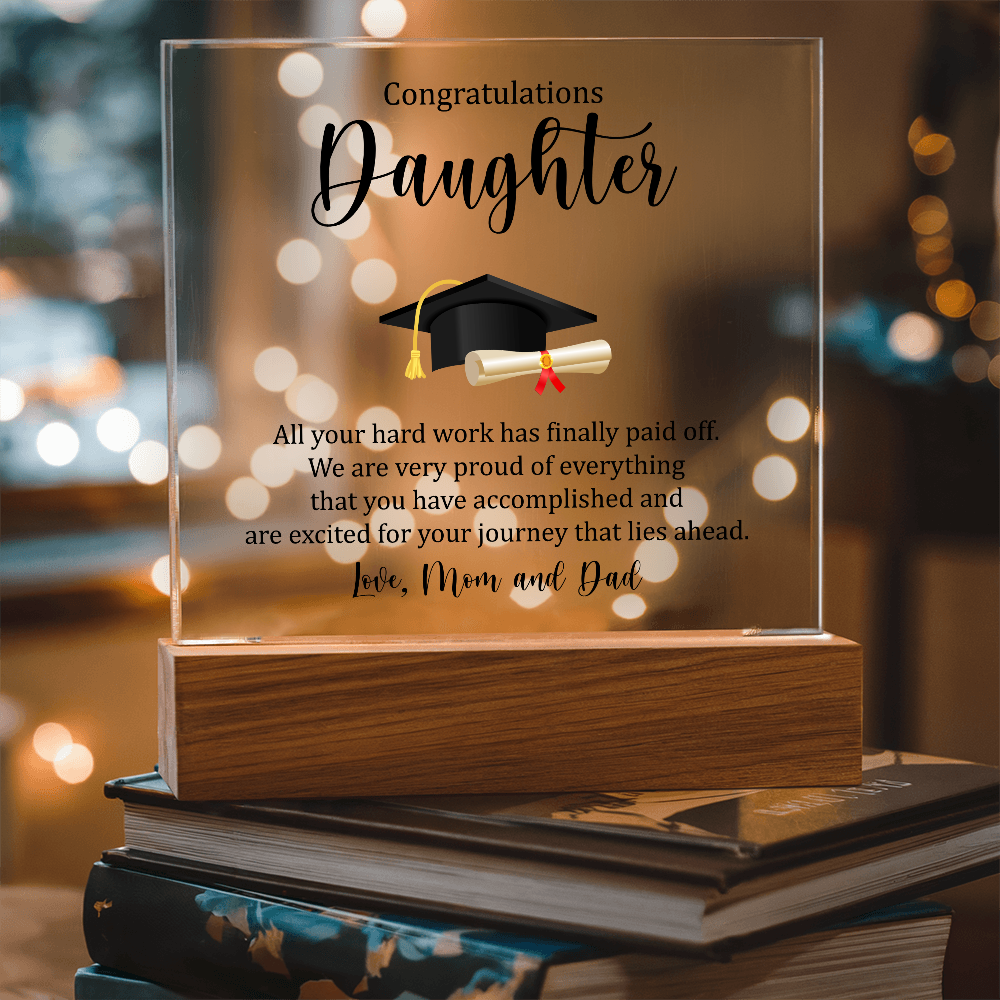 Daughter Acrylic Square Plaque - Graduation Gift for Her