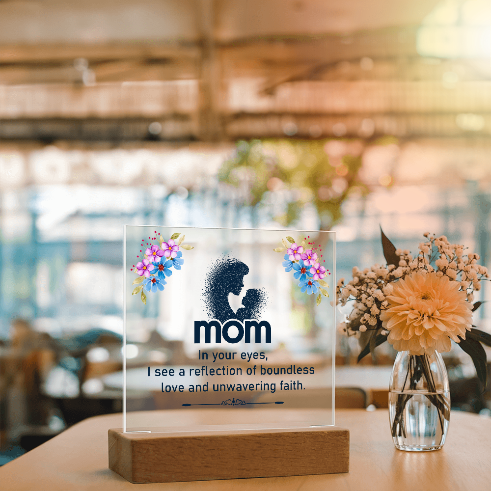 Mom In Your Eyes Acrylic Square Plaque - Mother's Day Gift