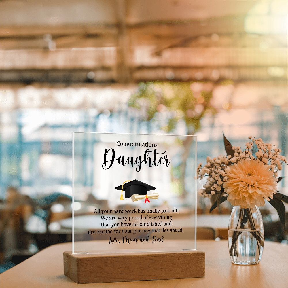Daughter Acrylic Square Plaque - Graduation Gift for Her