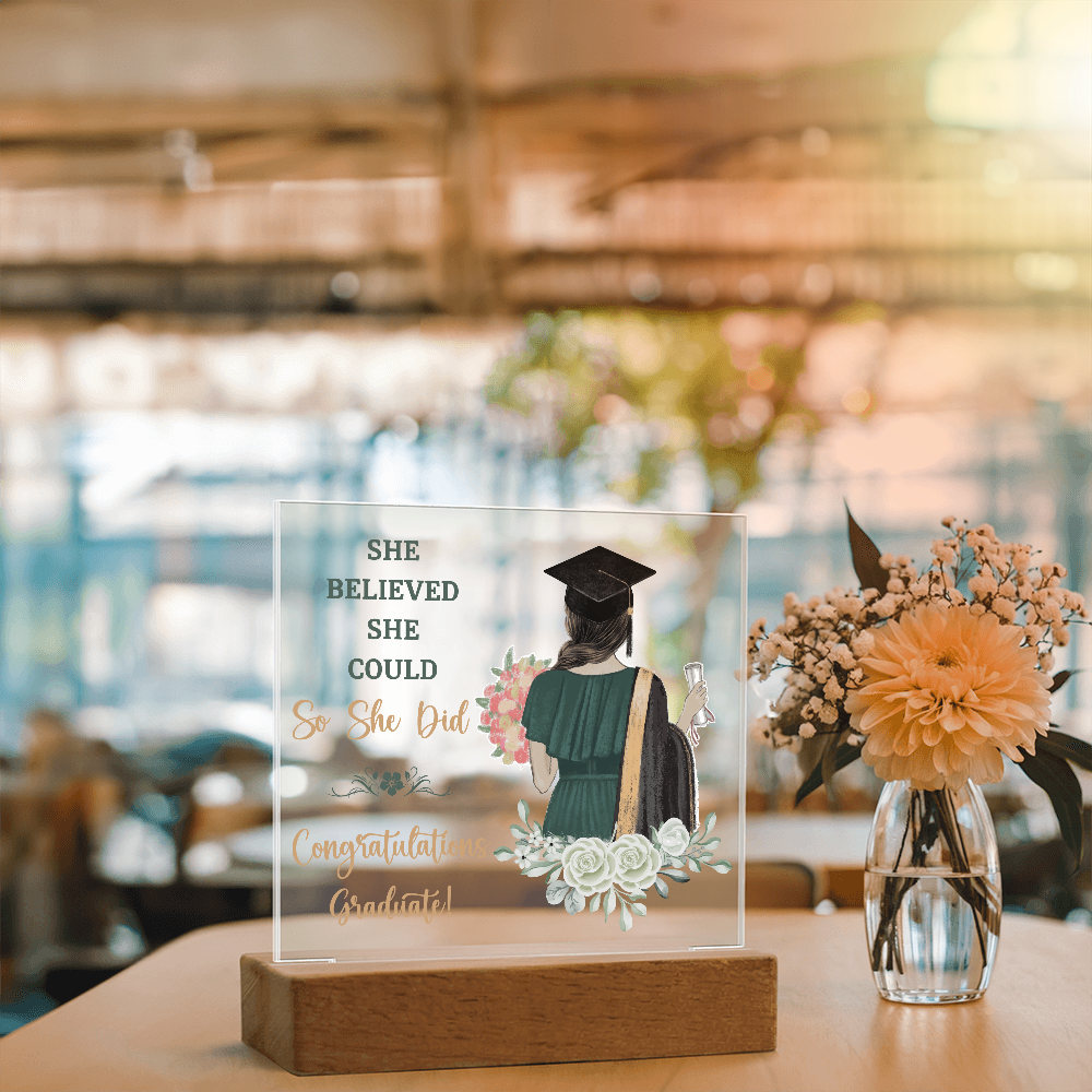 She Believed She Could So She Did Acrylic Square Plaque - Graduation Gift