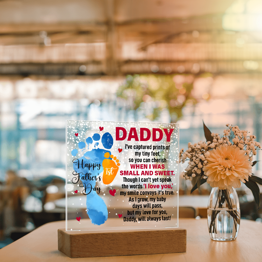 Daddy, Happy First Father's Day — Acrylic Square Plaque