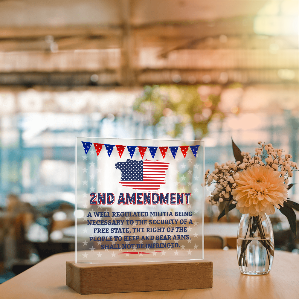 2nd Amendment Acrylic Square Plaque - Patriotic Home Decor Gift