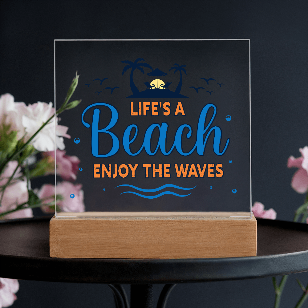Life's A Beach Acrylic Square Plaque - Beach Home Decor Gift