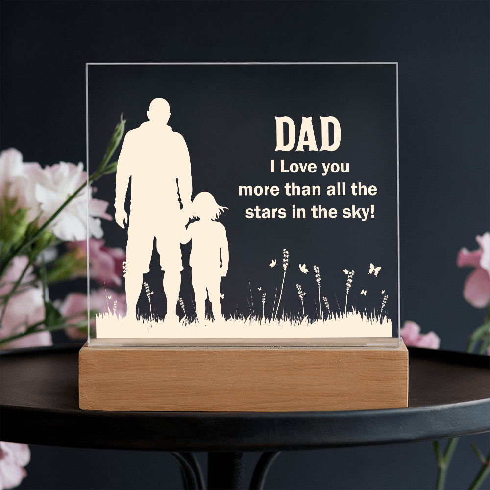 Dad I Love You More Than All The Stars In The Sky Acrylic Square Plaque - Father's Day Gift for Dad