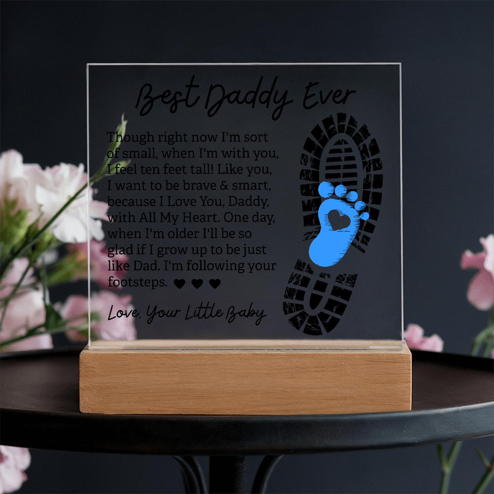 Best Daddy Ever — Acrylic Square Plaque