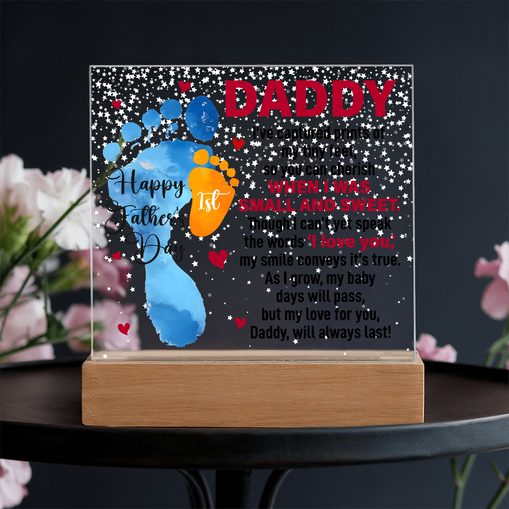 Daddy, Happy First Father's Day — Acrylic Square Plaque
