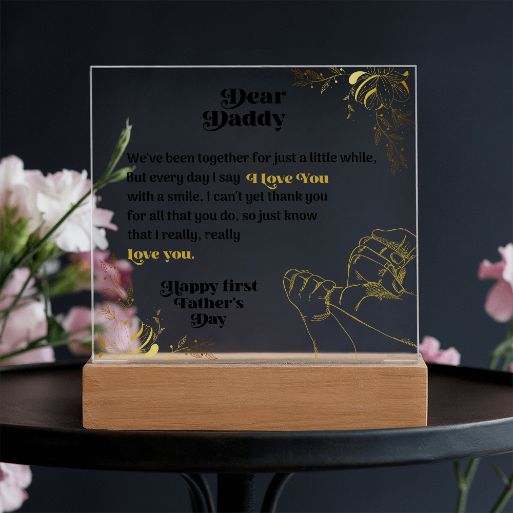 Dear Daddy — Acrylic Square Plaque