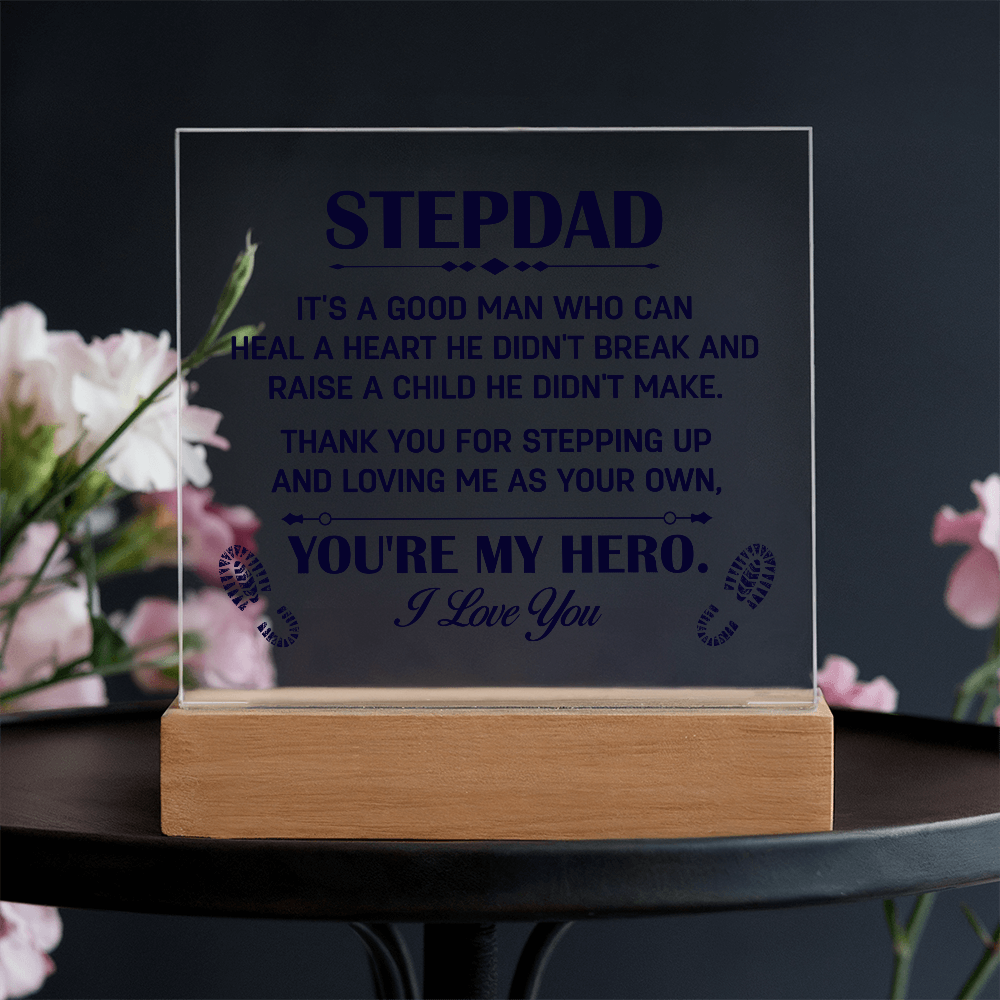 Heal A Heart He Didn't Break Acrylic Square Plaque - Father's Day Gift for Bonus Dad