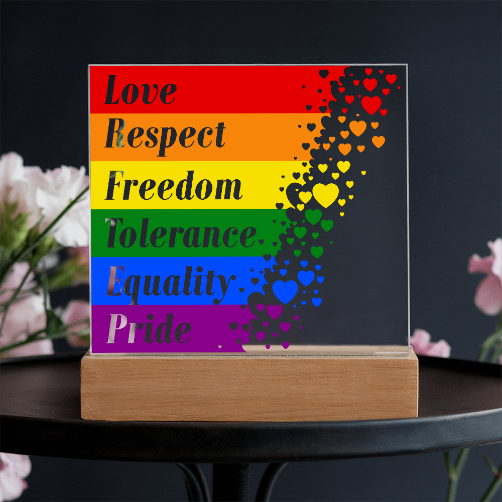 Love Respect Freedom Tolerance Equality Pride Acrylic Square Plaque - Pride Gift