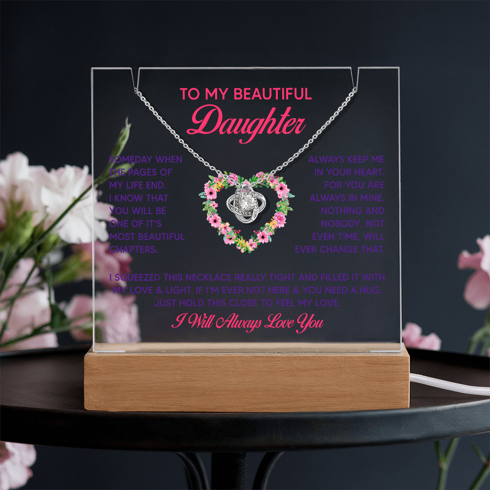 To My Beautiful Daughter Keepsake Acrylic Plaque & Love Knot Necklace Bundle
