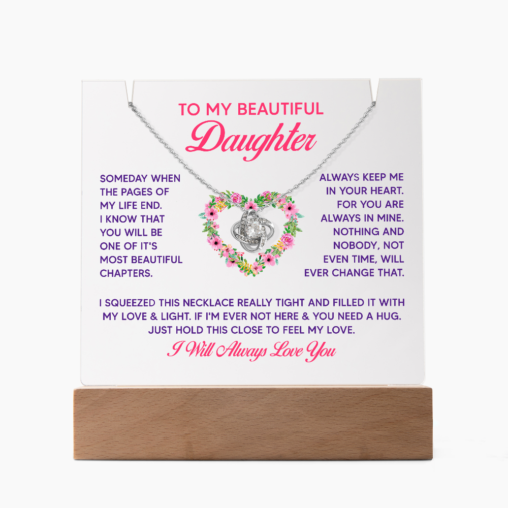 To My Beautiful Daughter Keepsake Acrylic Plaque & Love Knot Necklace Bundle