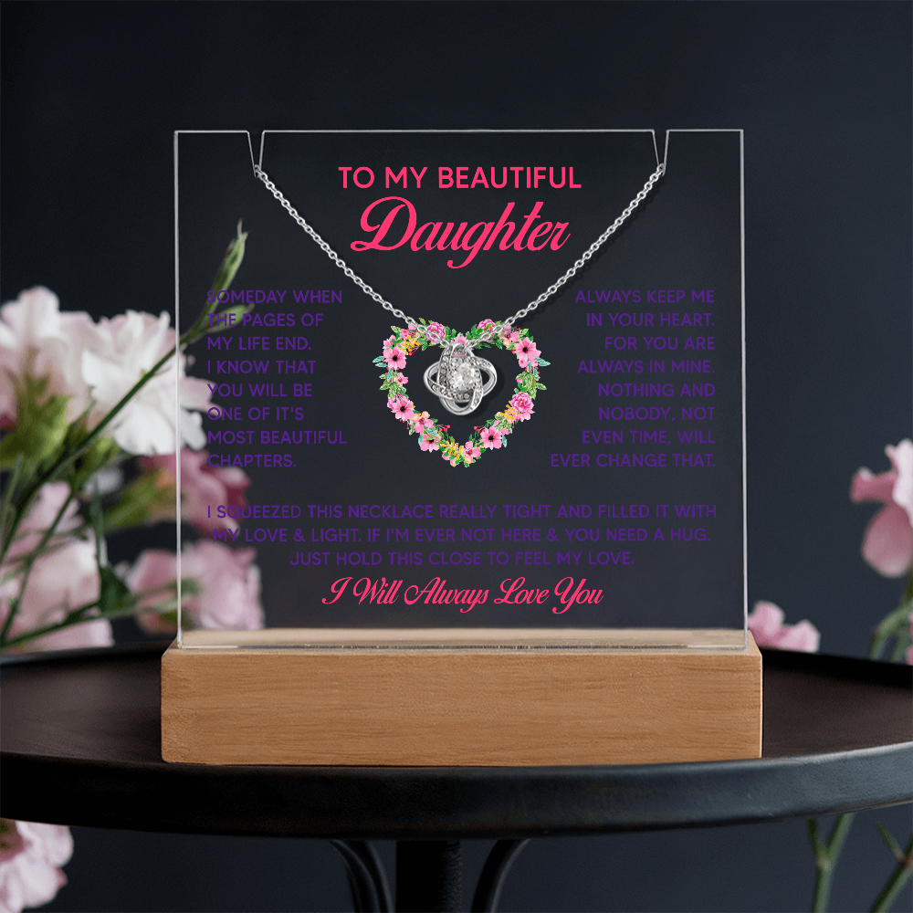 To My Beautiful Daughter Keepsake Acrylic Plaque & Love Knot Necklace Bundle