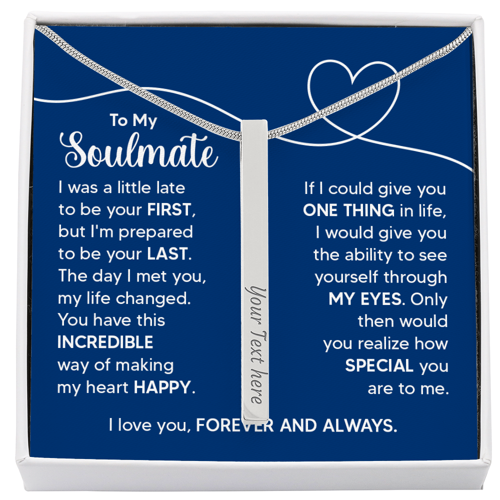 To My Soulmate 4-Sided Stick Necklace - Engraved Bar Pendant with Gift Box, Anniversary Gift for Soulmate