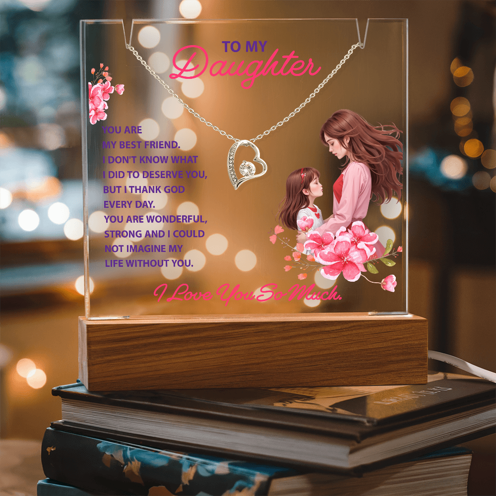To My Daughter You Are My Best Friend Keepsake Acrylic Plaque & Forever Love Necklace Bundle