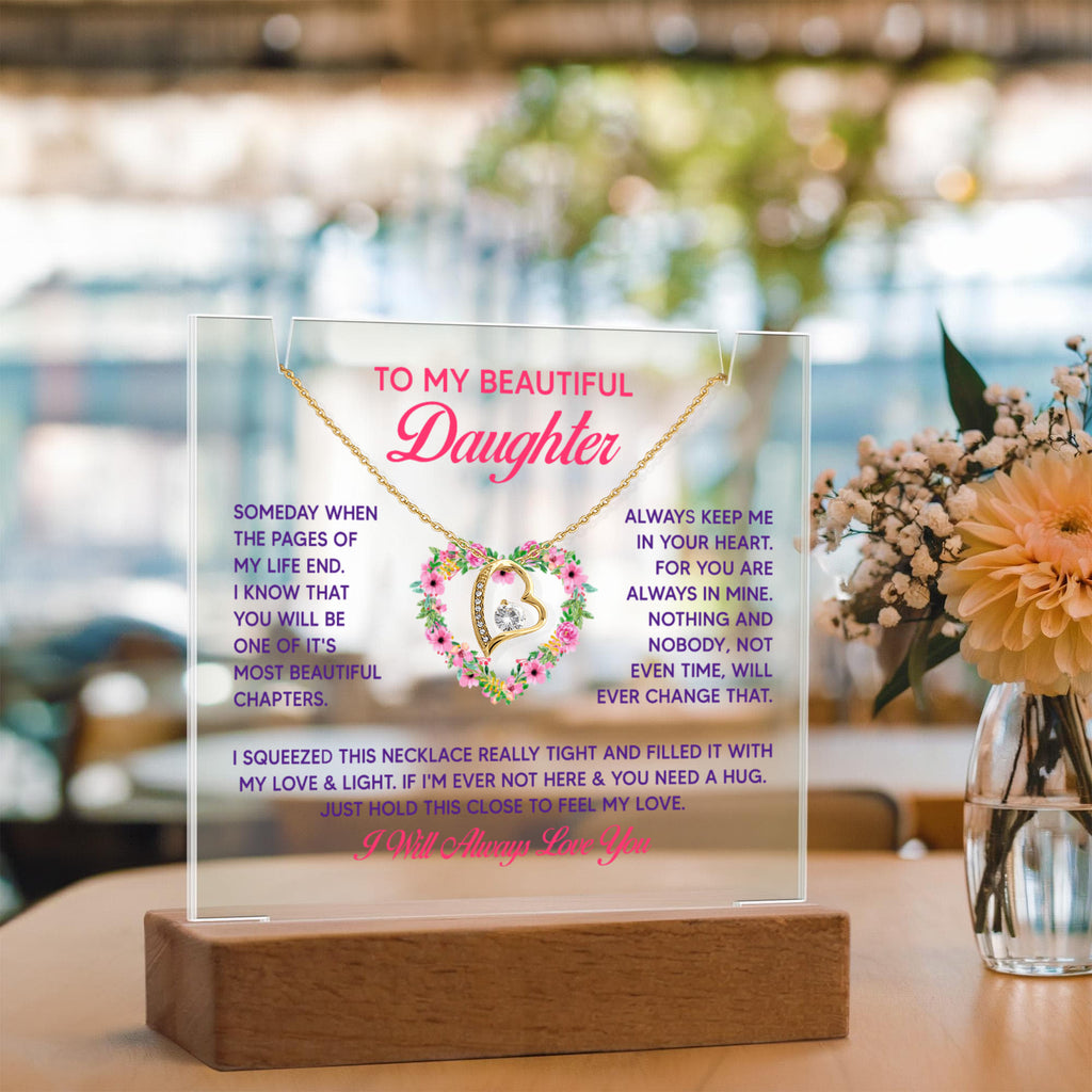 To My Beautiful Daughter Keepsake Acrylic Plaque & Forever Love Necklace Bundle