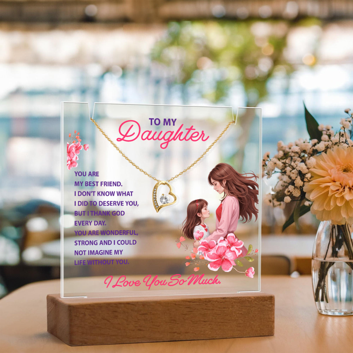 To My Daughter You Are My Best Friend Keepsake Acrylic Plaque & Forever Love Necklace Bundle