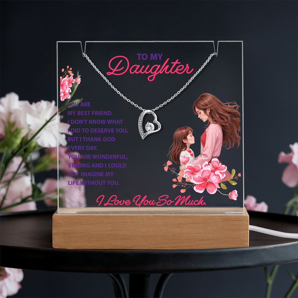 To My Daughter You Are My Best Friend Keepsake Acrylic Plaque & Forever Love Necklace Bundle