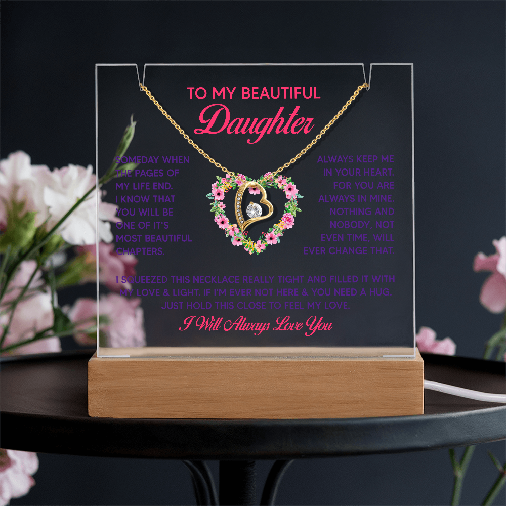 To My Beautiful Daughter Keepsake Acrylic Plaque & Forever Love Necklace Bundle