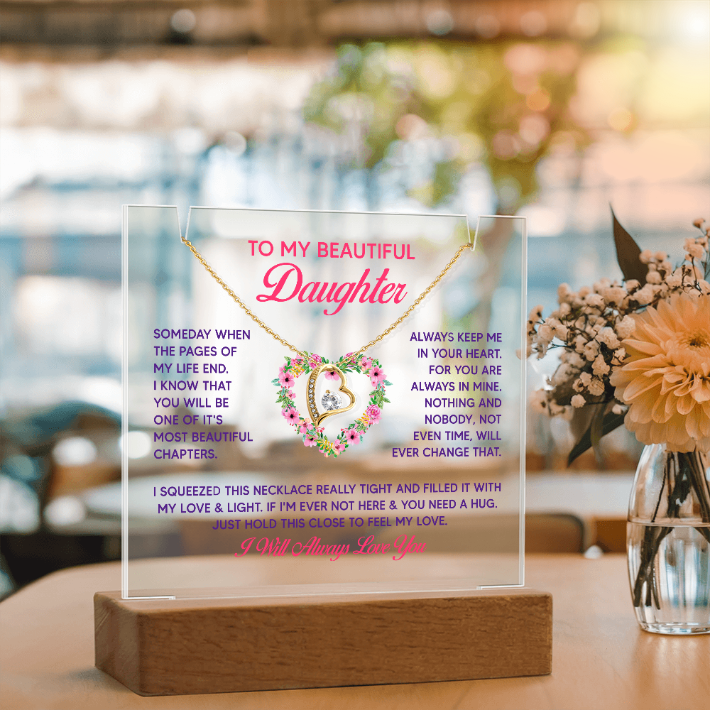 To My Beautiful Daughter Keepsake Acrylic Plaque & Forever Love Necklace Bundle