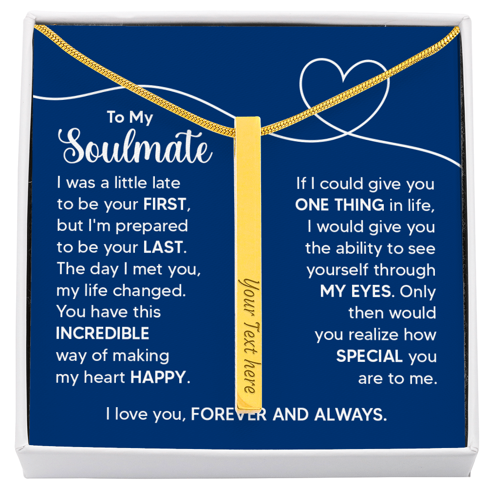 To My Soulmate 4-Sided Stick Necklace - Engraved Bar Pendant with Gift Box, Anniversary Gift for Soulmate