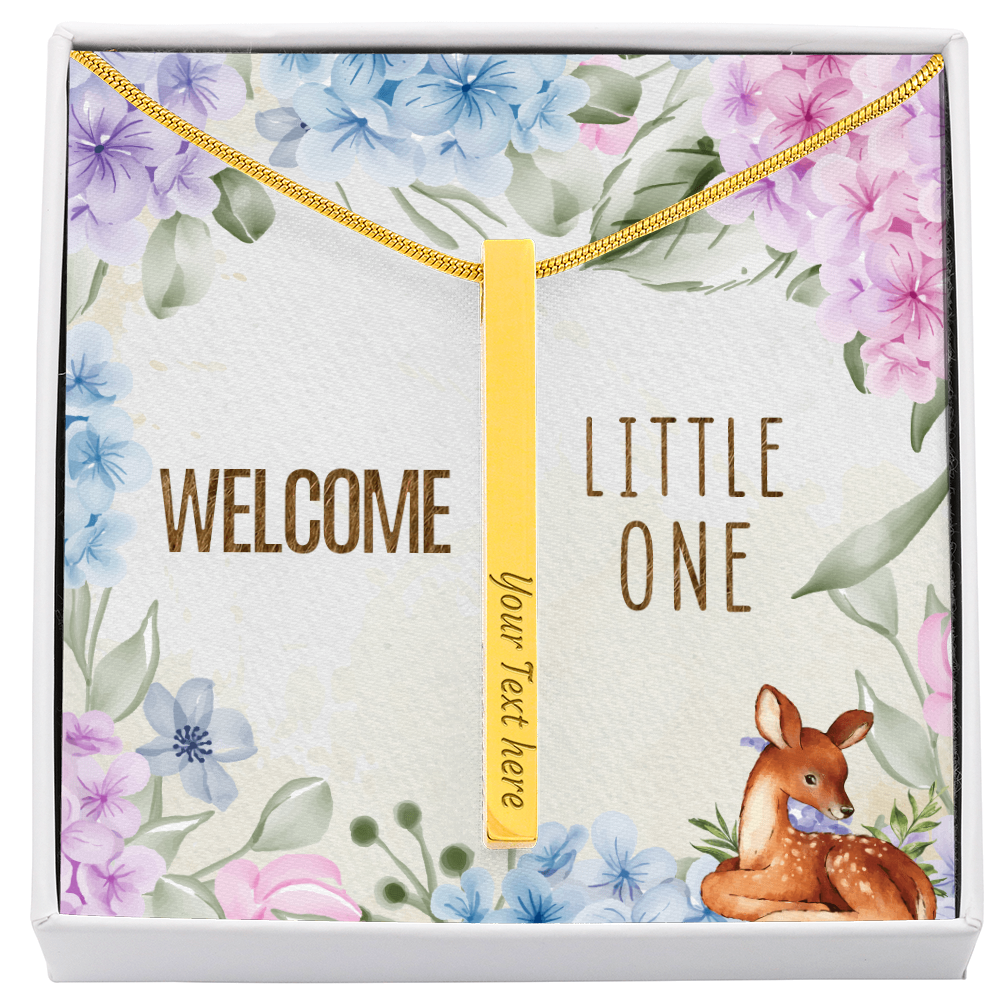 Welcome Little One 4-Sided Stick Necklace - Engraved Bar Pendant with Gift Box, New Baby Gift for Mom