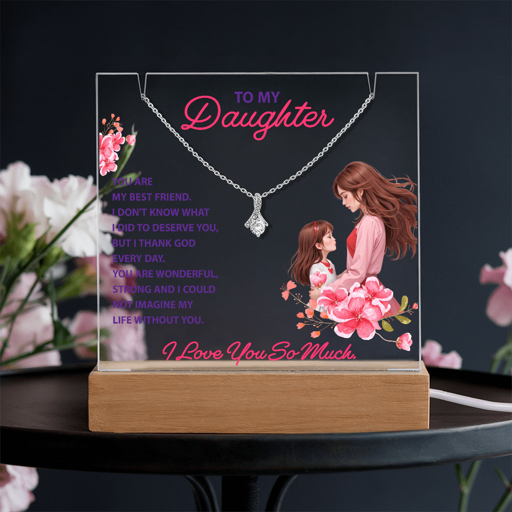 To My Daughter You Are My Best Friend Keepsake Acrylic Plaque & Alluring Beauty Necklace Bundle